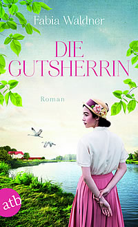 Die Gutsherrin